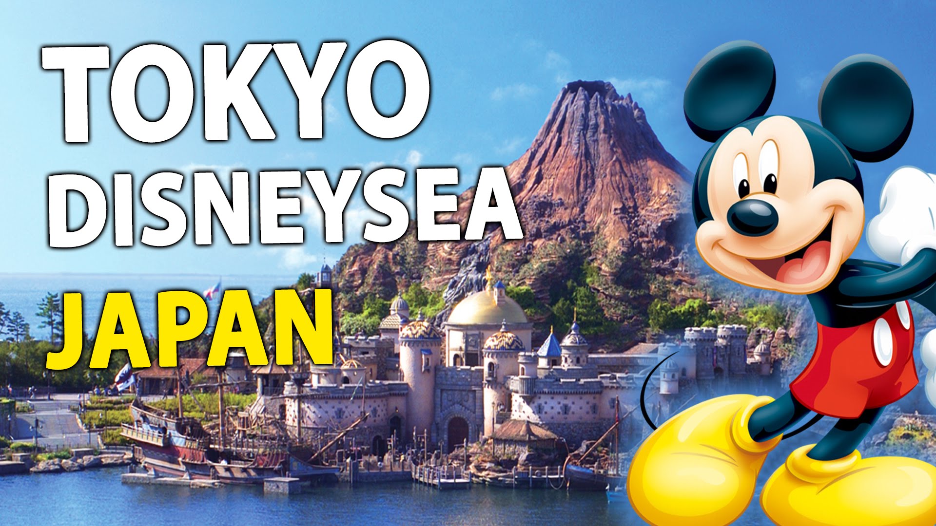 Tokyo DisneySea