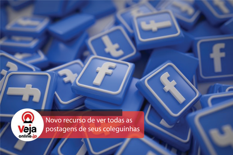 Facebook fornece nova ferramenta para ver todas as postagens dos seus amigos